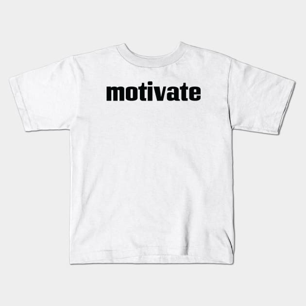 Motivate Kids T-Shirt by ProjectX23Red